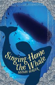 "Singing Home the Whale" by Mandy Hager is one of my 2014 Top Picks.